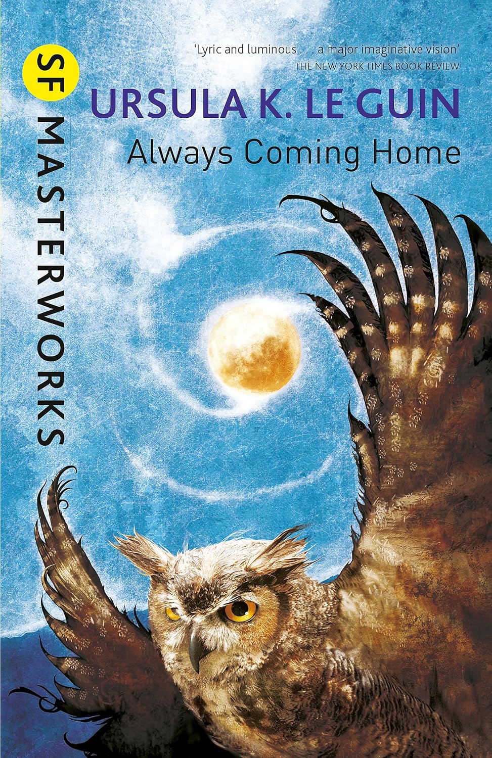 Always Coming Home by Ursula K. Le Guin